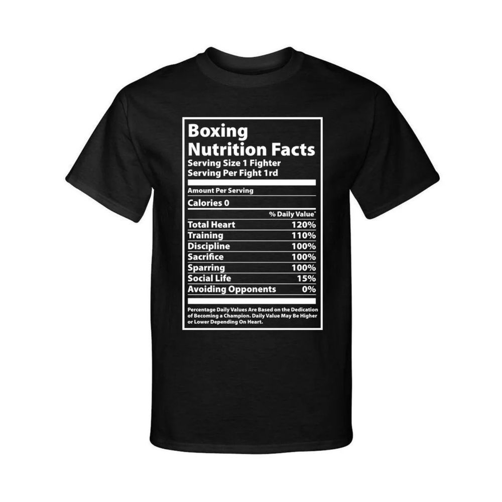 Boxing Nutrition Facts 1 Fighter 1 Round Champion Style Graphic Tee T-Shirt